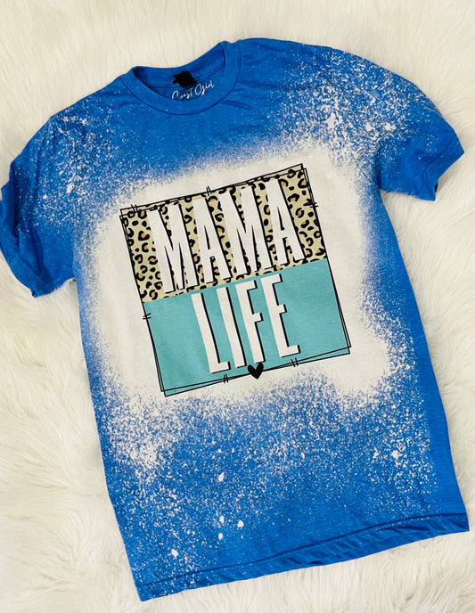Mama life bleach tee