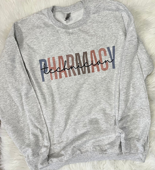 Pharmacy tech sweatshirt